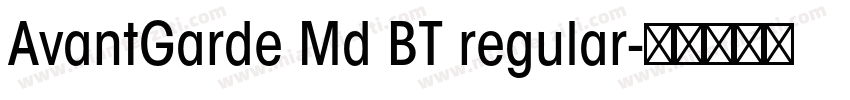 AvantGarde Md BT regular字体转换